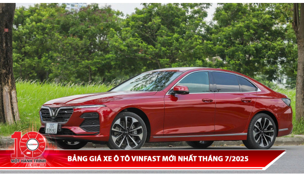 Bảng giá xe ô tô Vinfast mới nhất tháng 7/2025