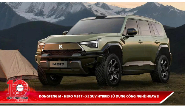 Dongfeng M - Hero M817 - xe suv Hybrid sử dụng công nghệ Huawei