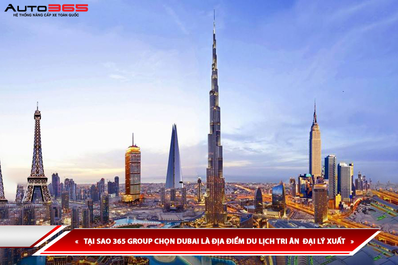 tai-sao-365-group-chon-dubai-la-diem-den-trong-chuyen-du-lich-tri-an.jpg